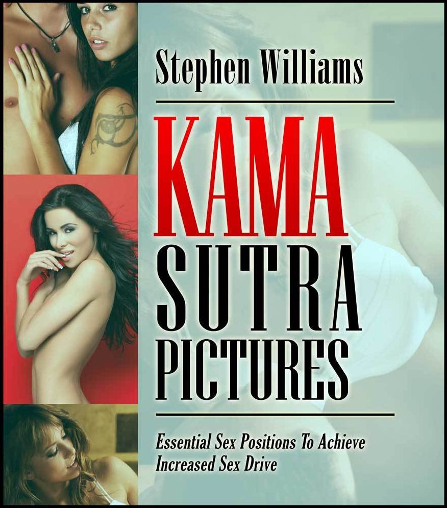 Kamasutra Pictures: Essential Sex Positions To Achieve Increased Sex Drive