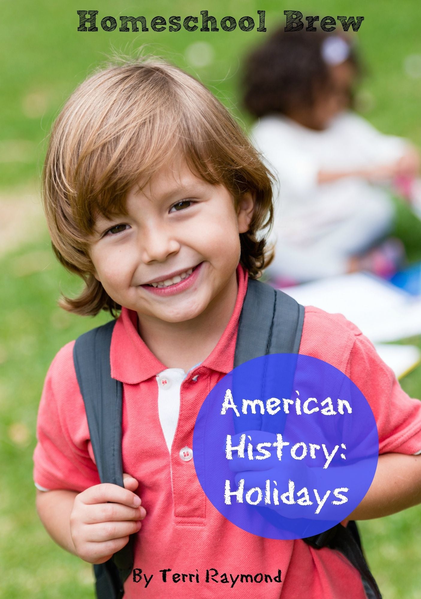 American History: Holidays (Kindergarten Grade Social Science Lesson, Activities, Discussion Questions and Quizzes)