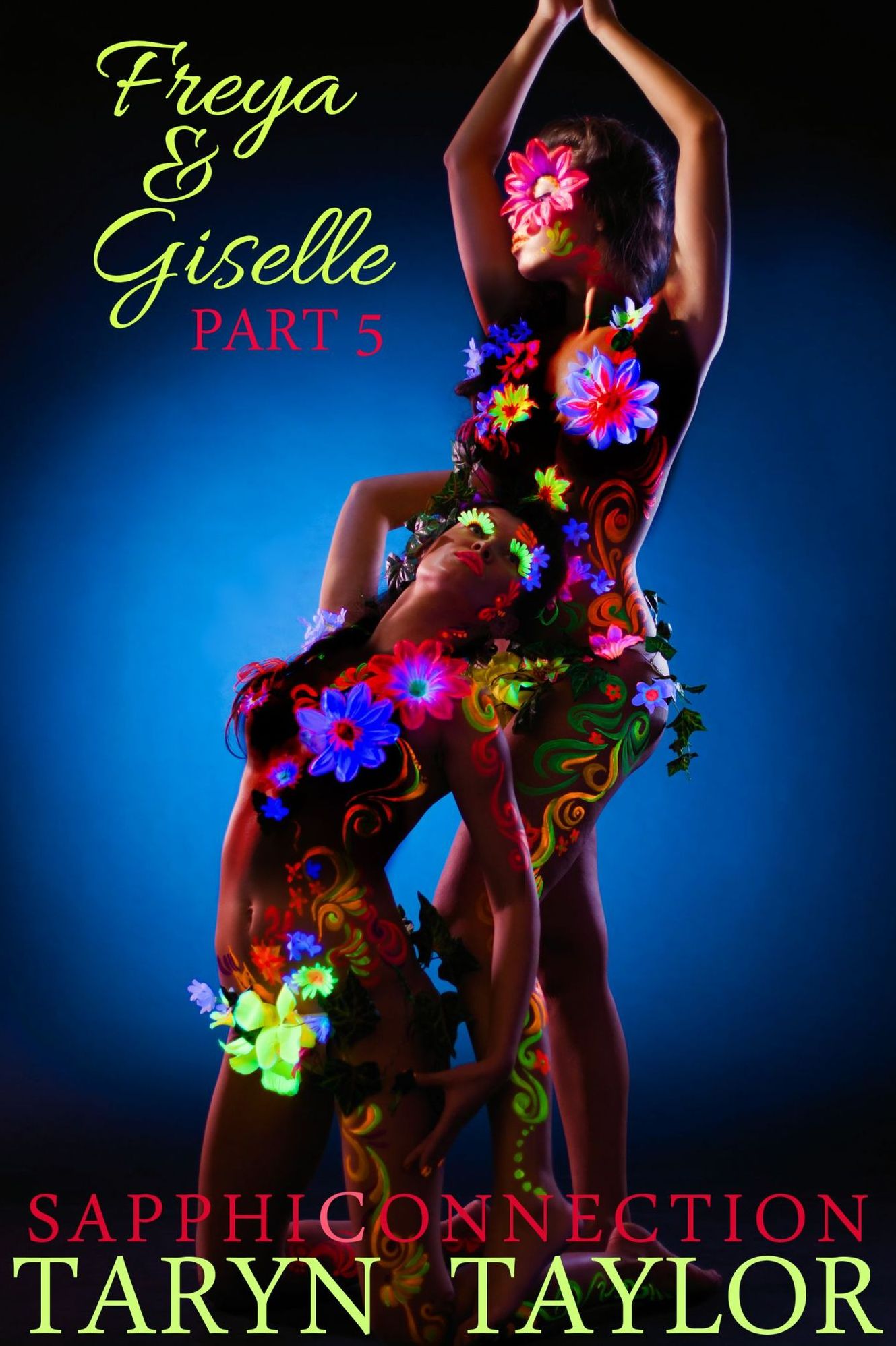Freya & Giselle, Part 5 (Lesbian Erotica)
