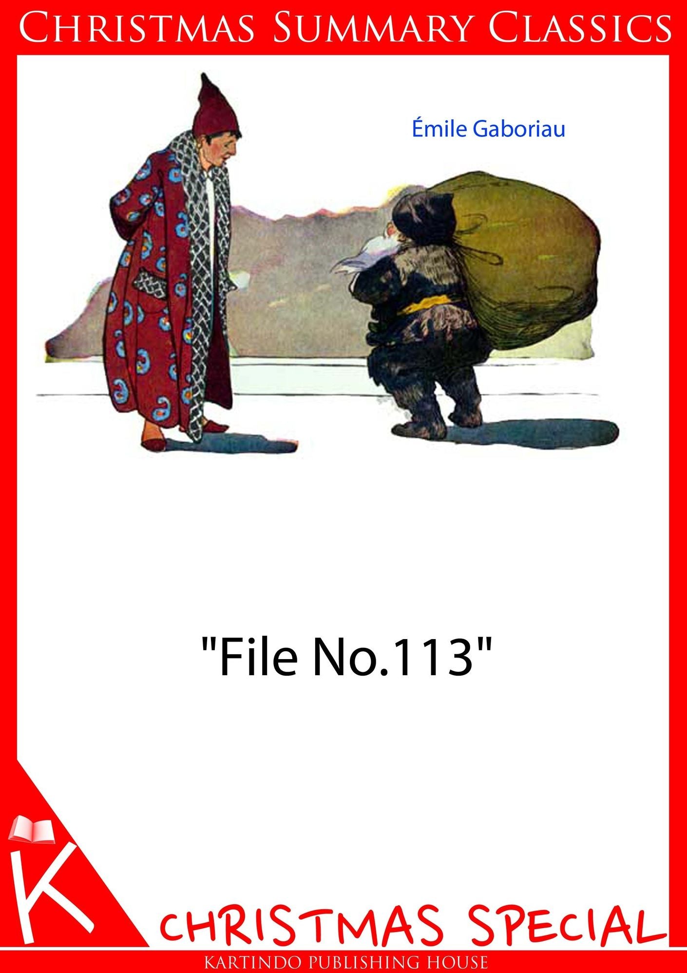"File No.113" [Christmas Summary Classics]