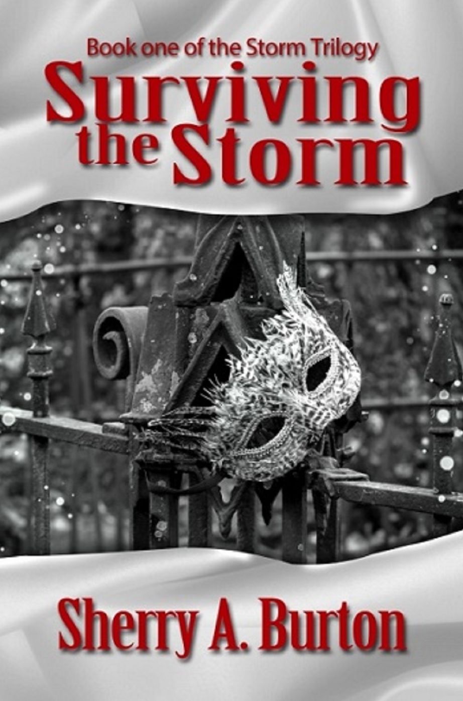 Surviving the Storm