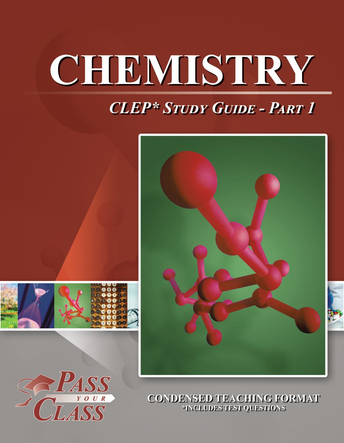 Chemistry CLEP Study Guide - Pass Your Class - Part 1