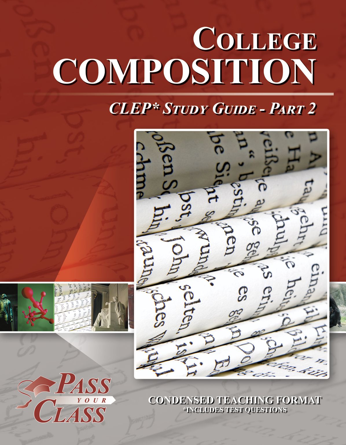 College Composition CLEP Study Guide - Pass Your Class - Part 2