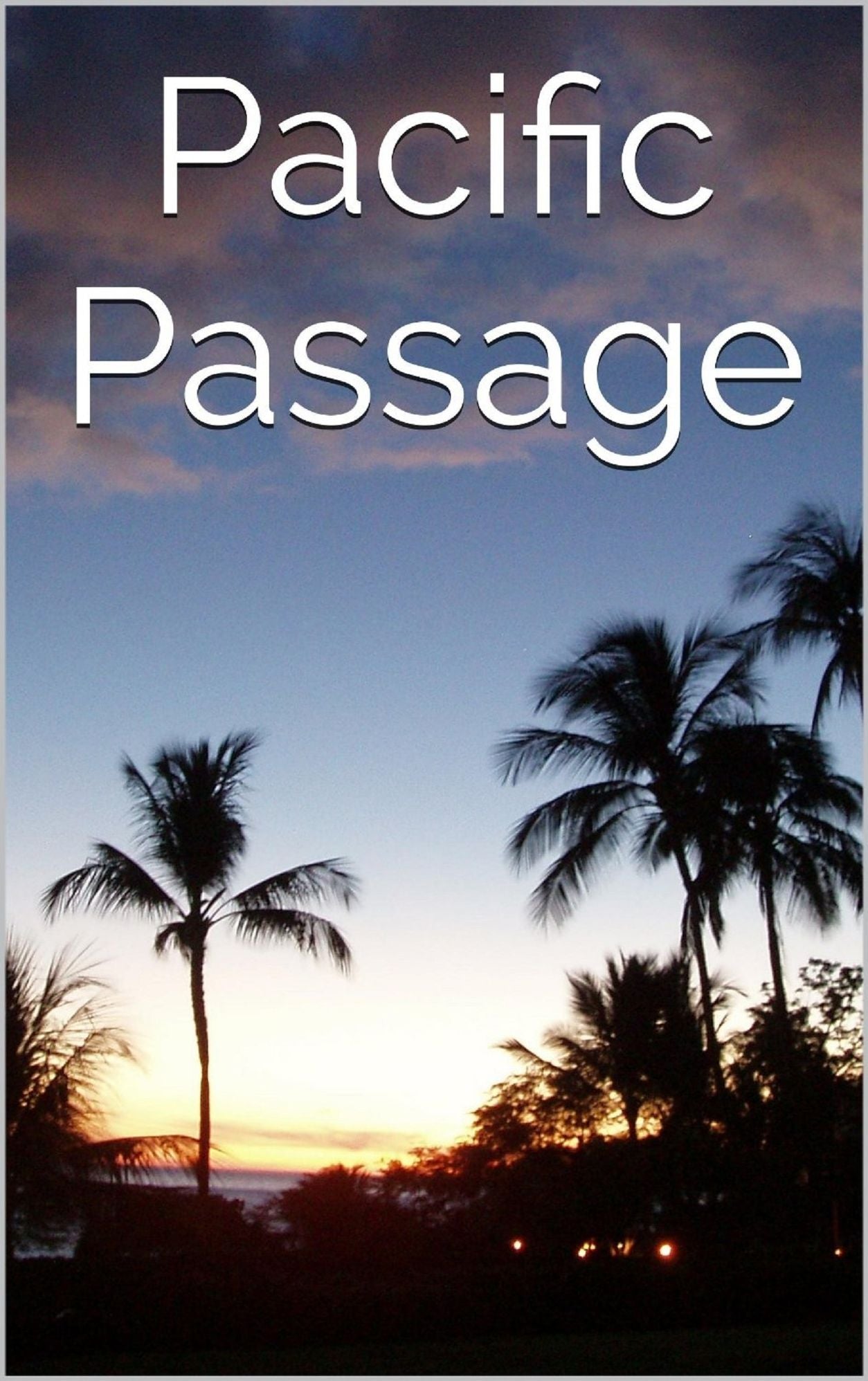 Pacific Passage
