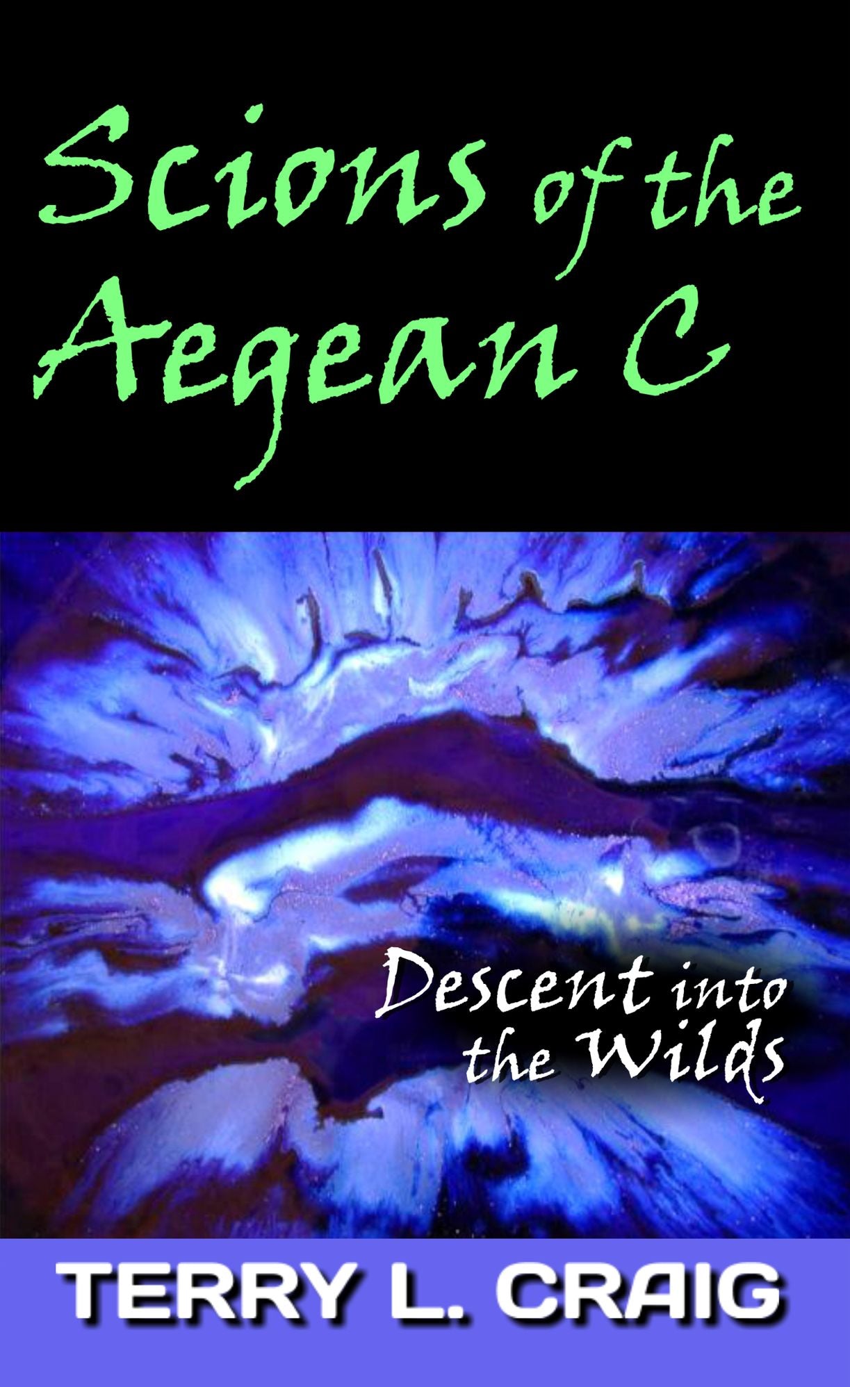 SCIONS of the Aegean C, Descent into the Wilds