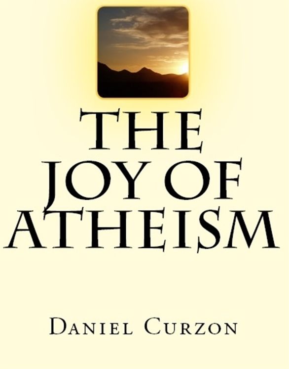 The Joy of Atheism