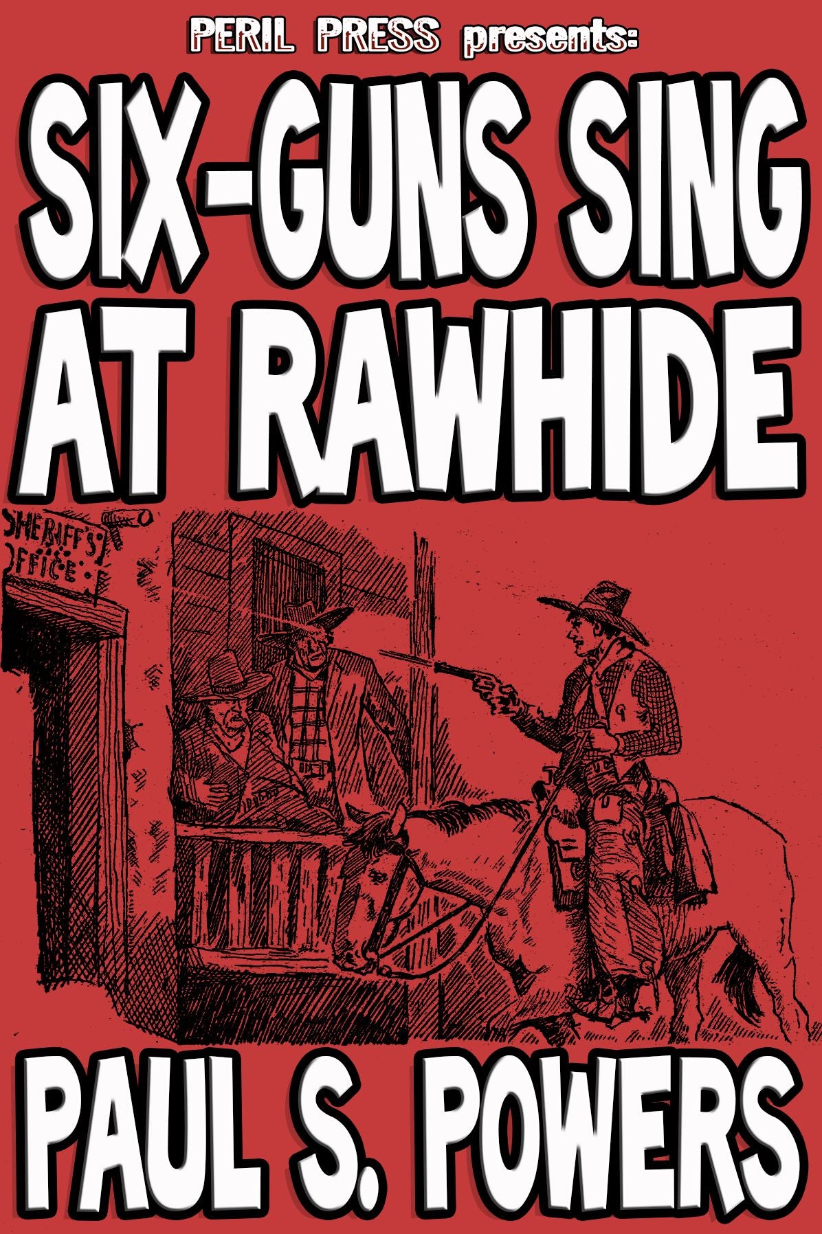 Sixguns Sing At Rawhide