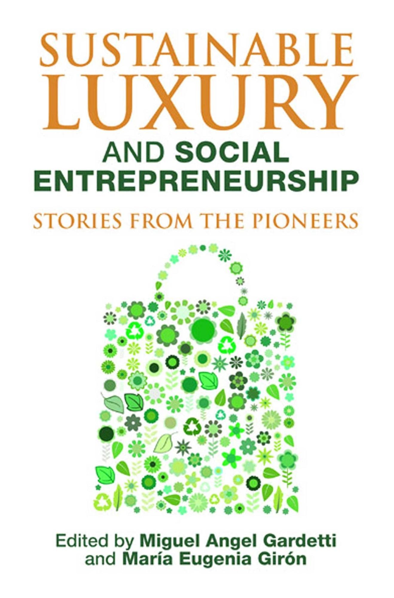 Sustainable Luxury and Social Entrepreneurship