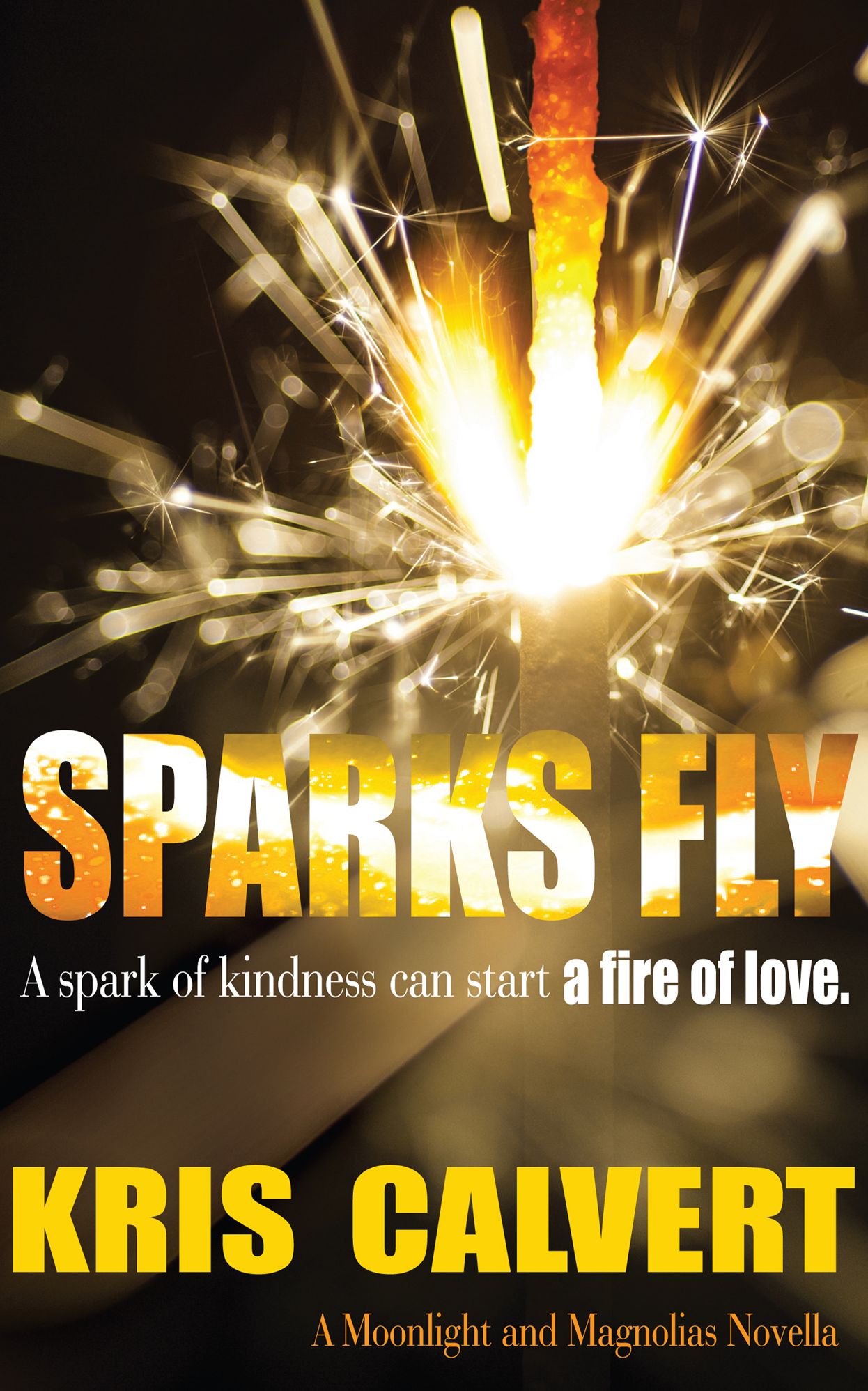 Sparks Fly