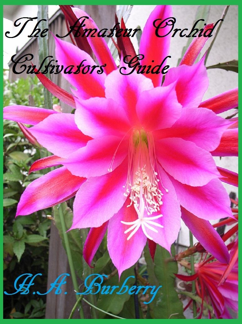 Self Help EBooks The Amateur Orchid Cultivators Guide Book ( self help, cultivation, farming, preservation, ) Presented by Resounding Wind Publishing