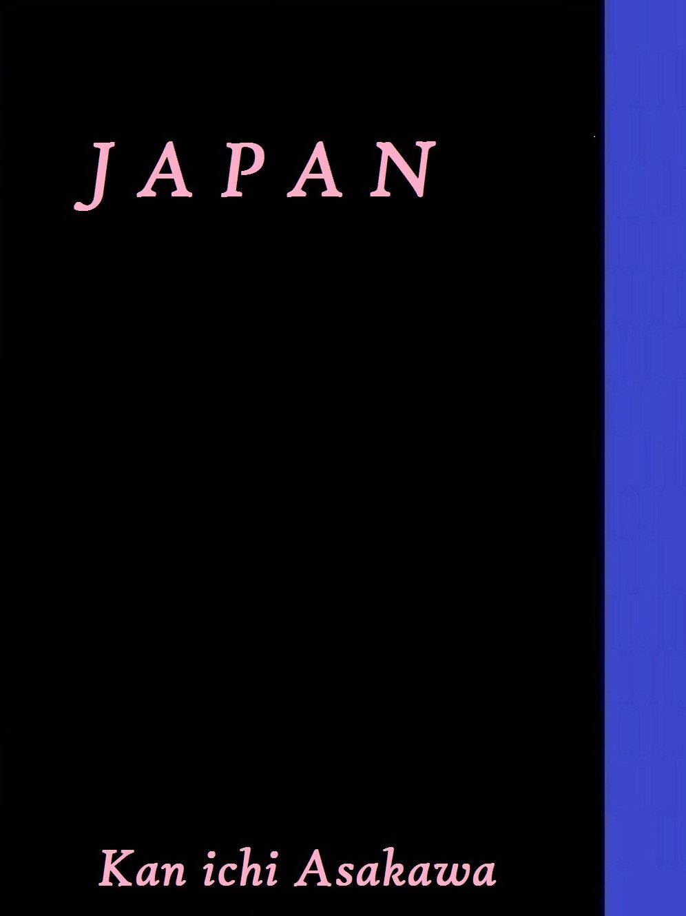 Japan by Kan?ichi Asakawa