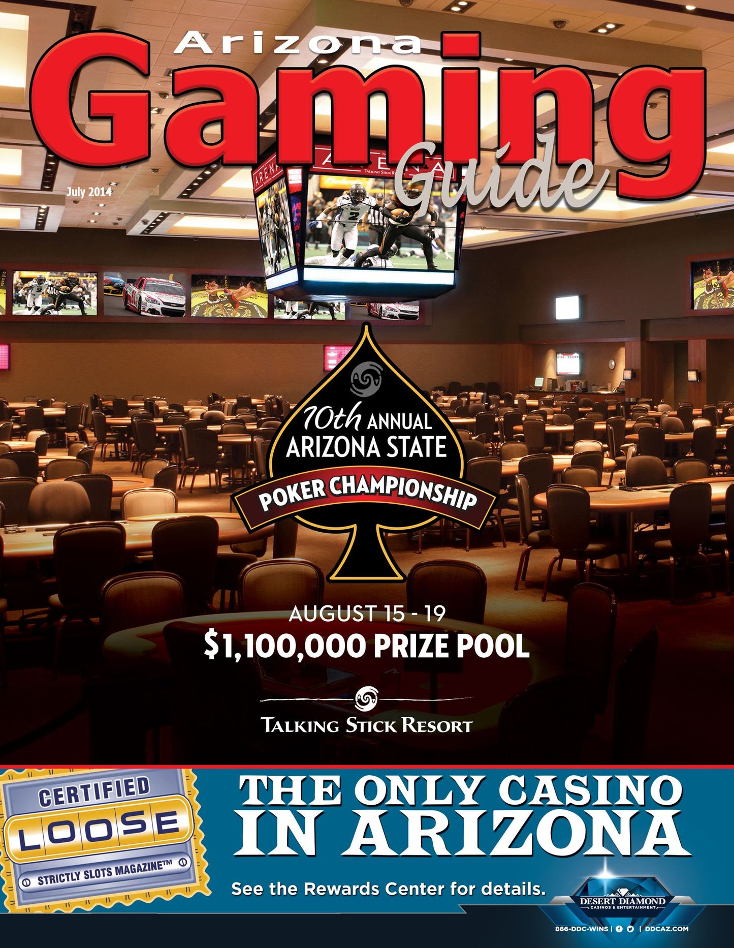Arizona Gaming Guide Magazine - July 2014 - 06:07
