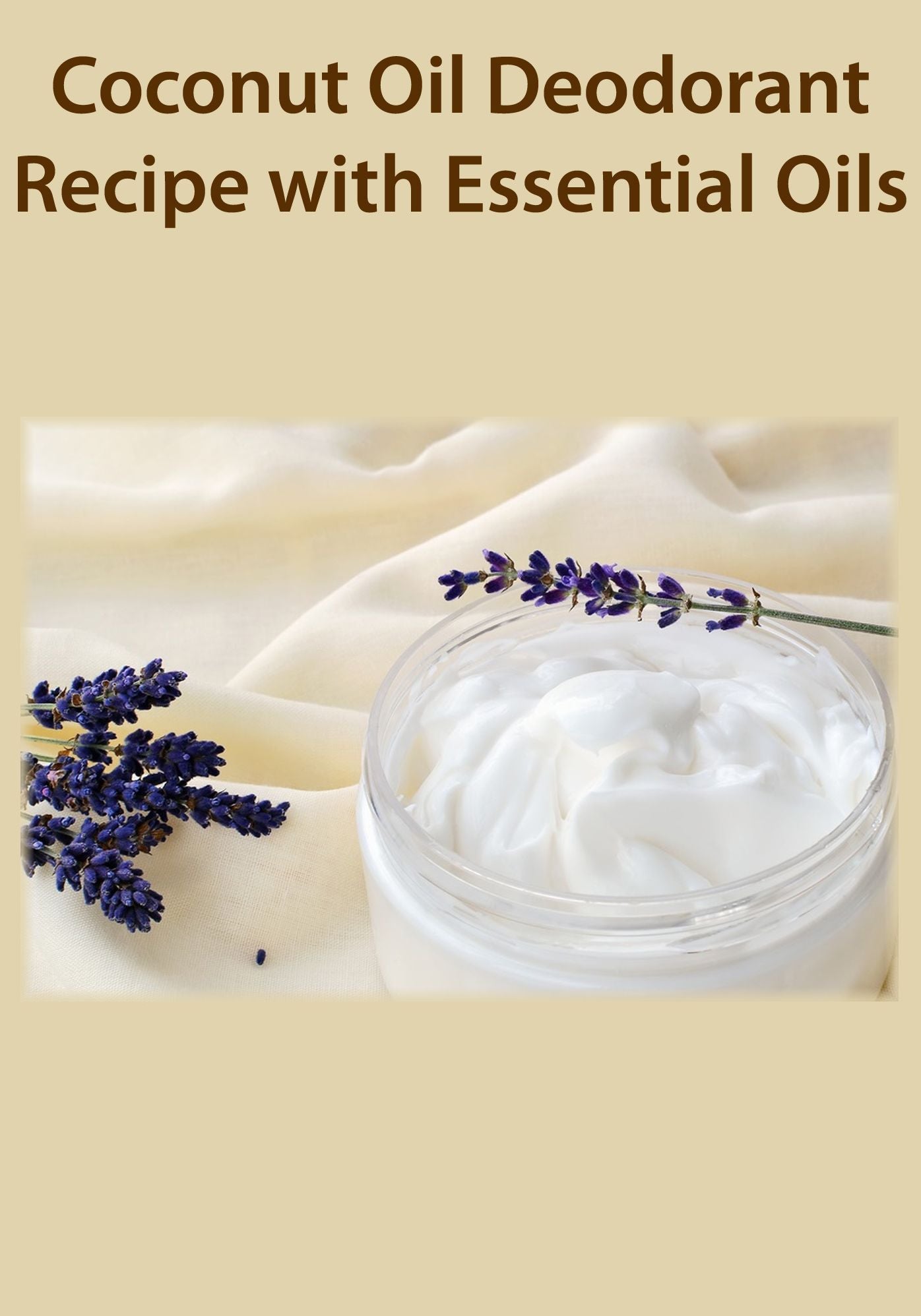 Coconut Oil Deodorant Recipe with Essential Oils
