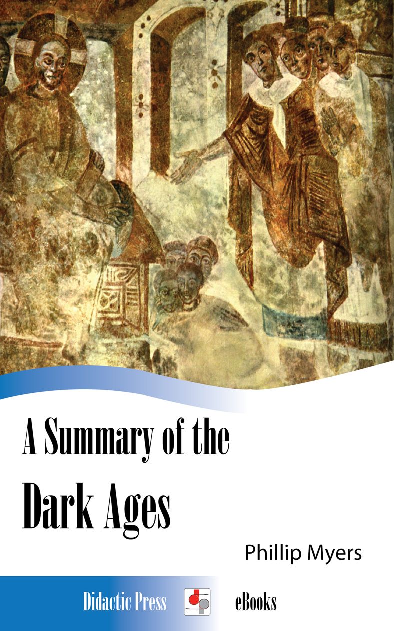 A Summary of the Dark Ages