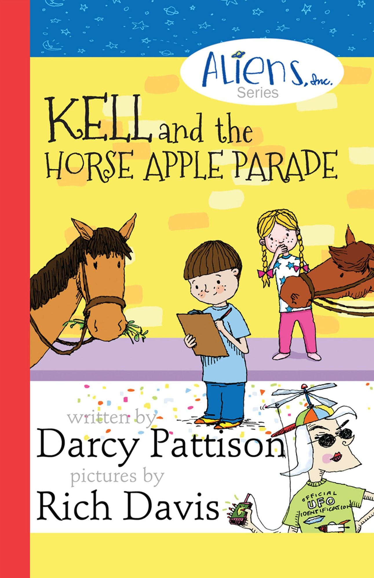 Kell and the Horse Apple Parade: Aliens, Inc. Chapter Book Series