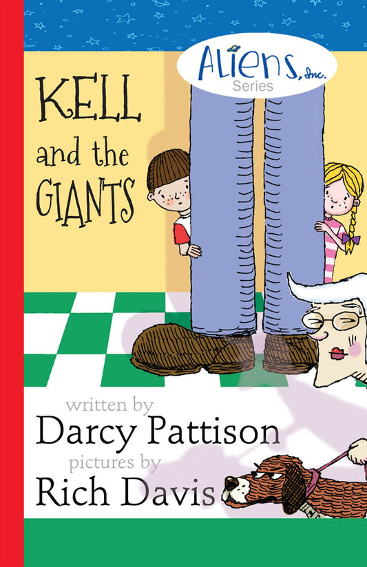 Kell and the Giants: Aliens, Inc. Chapter Book Series, Book 3