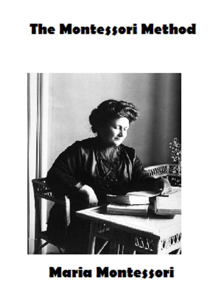 The Montessori Method