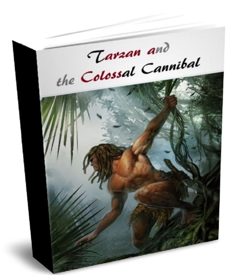Tarzan and the Colossal Cannibal