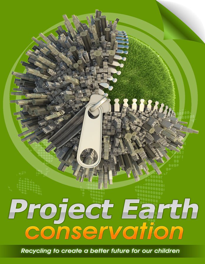 Project Earth Conservation-Recycling to create a better future for our children