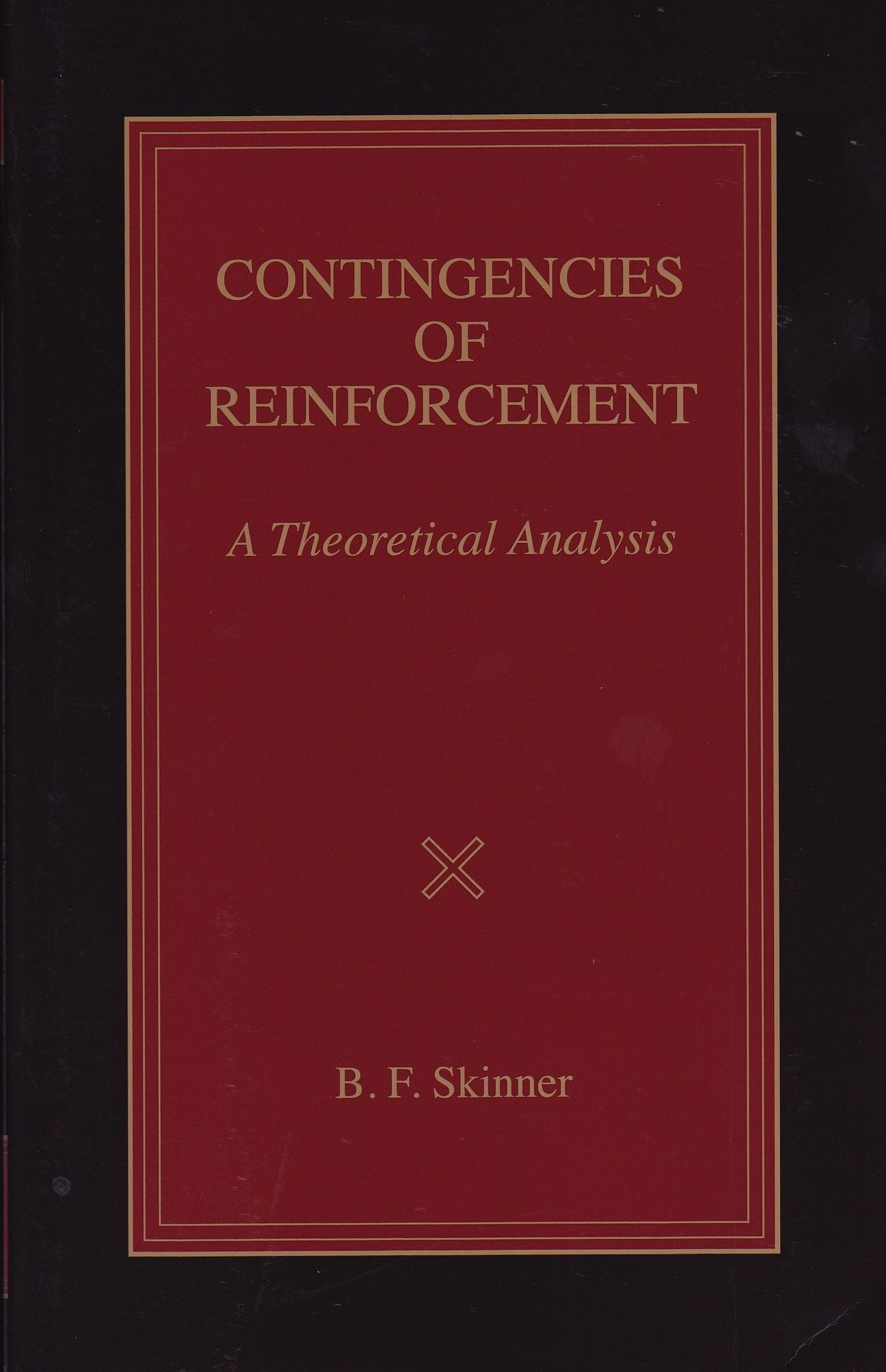 Contingencies of Reinforcement