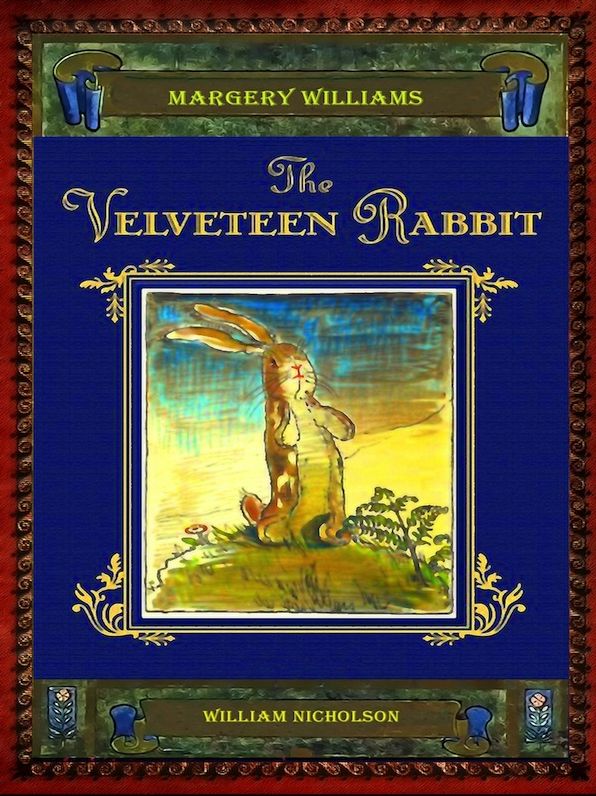 The Velveteen Rabbit