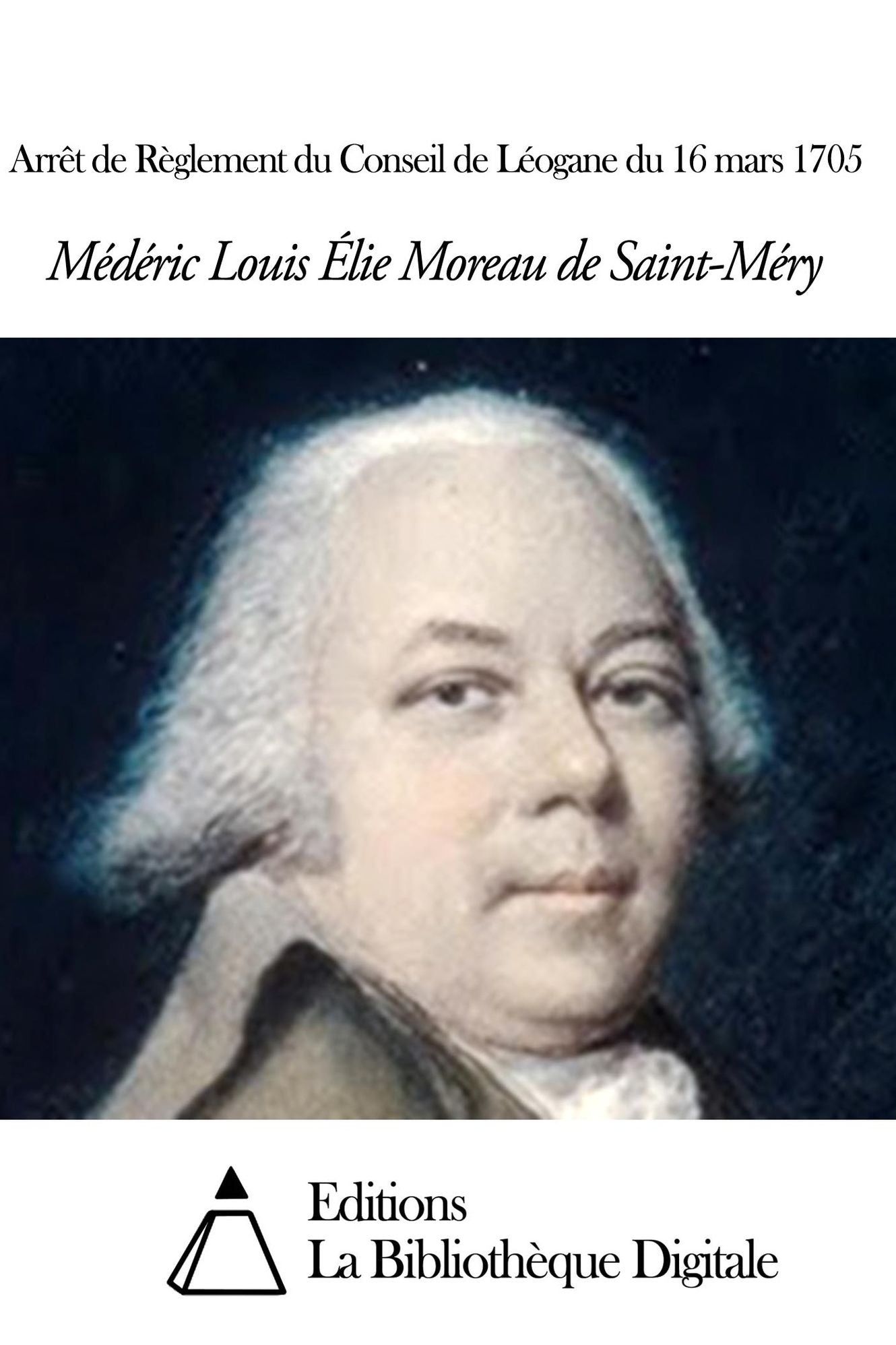 Arrêt de Règlement du Conseil de Léogane du 16 mars 1705