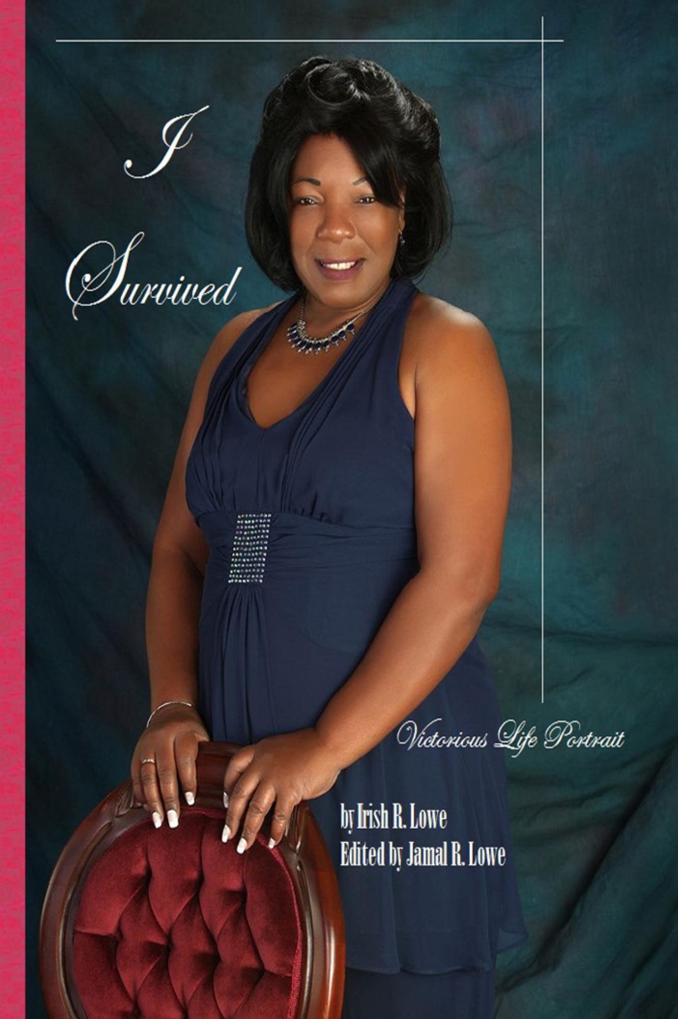 I Survived: Victorious Life Portrait
