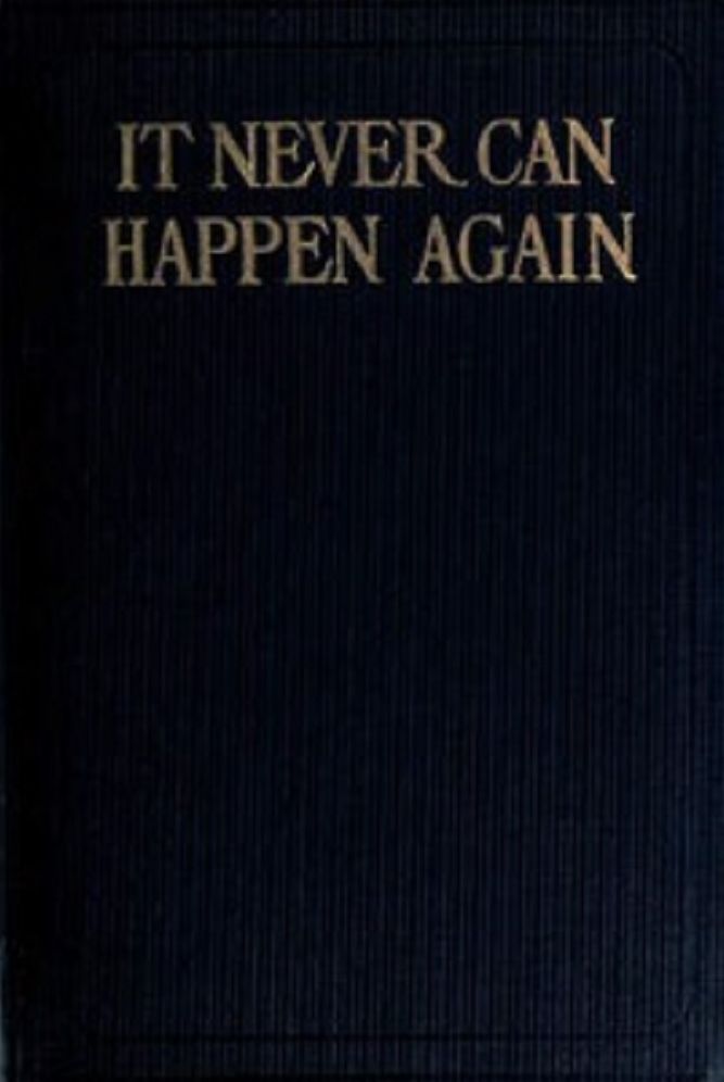 It Can Never Happen Again