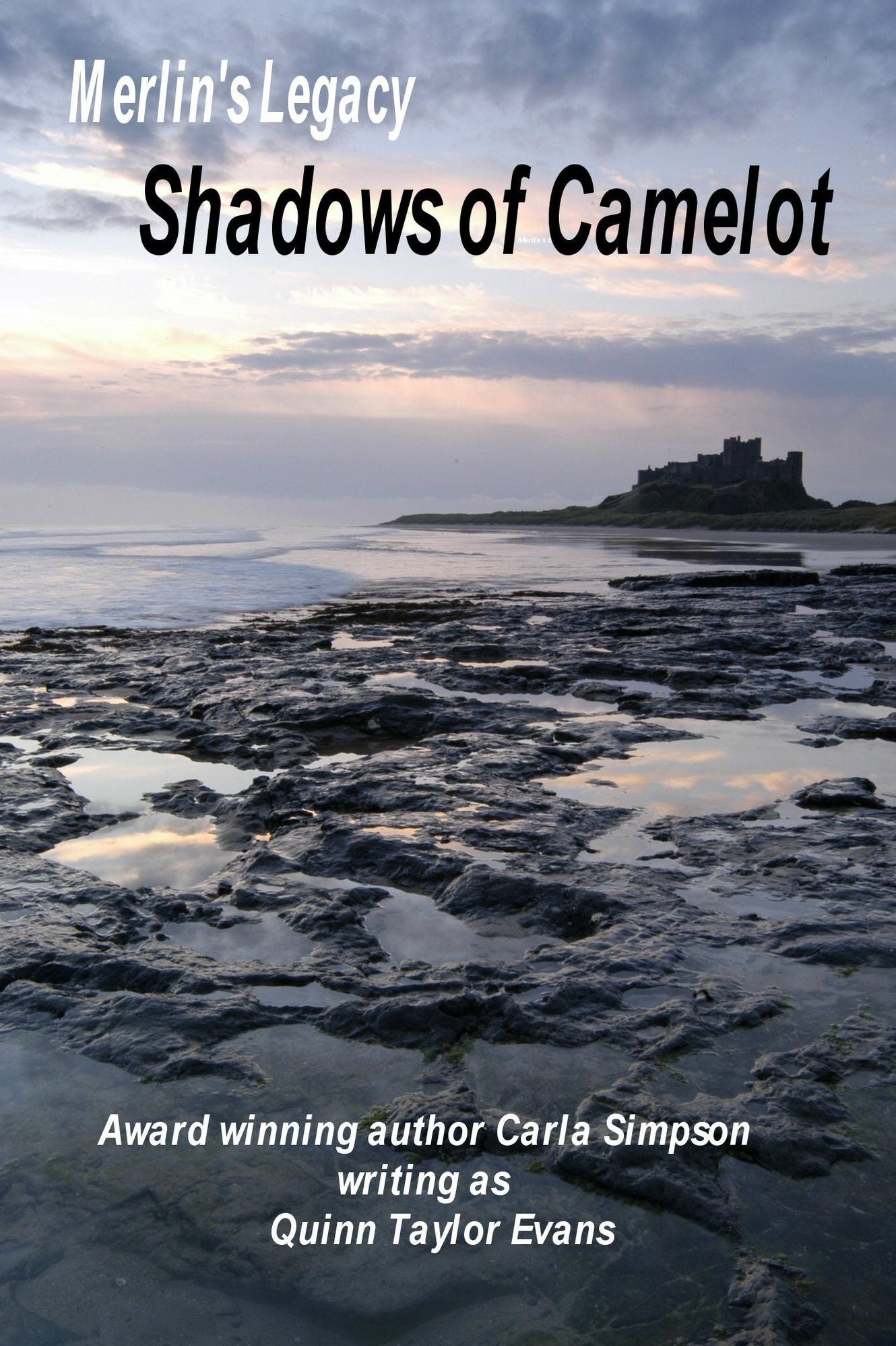 Merlin's Legacy--Shadows of Camelot