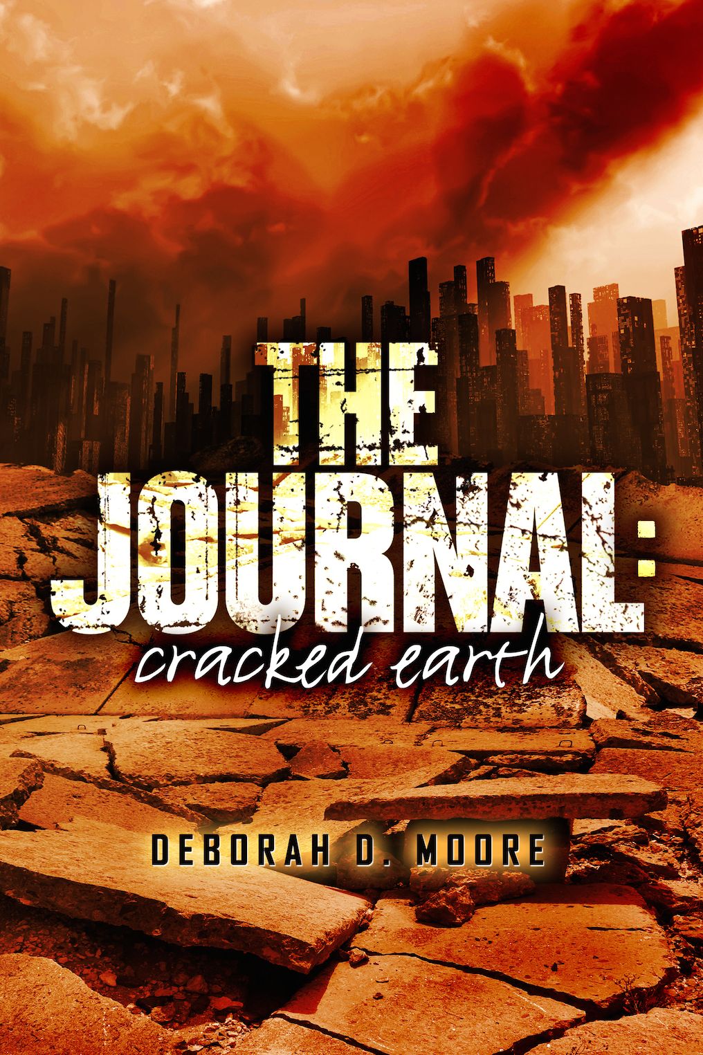 The Journal: Cracked Earth (The Journal Book 1)
