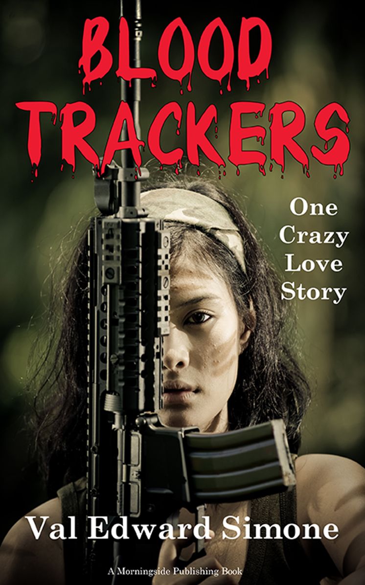 Blood Trackers: One Crazy Love Story