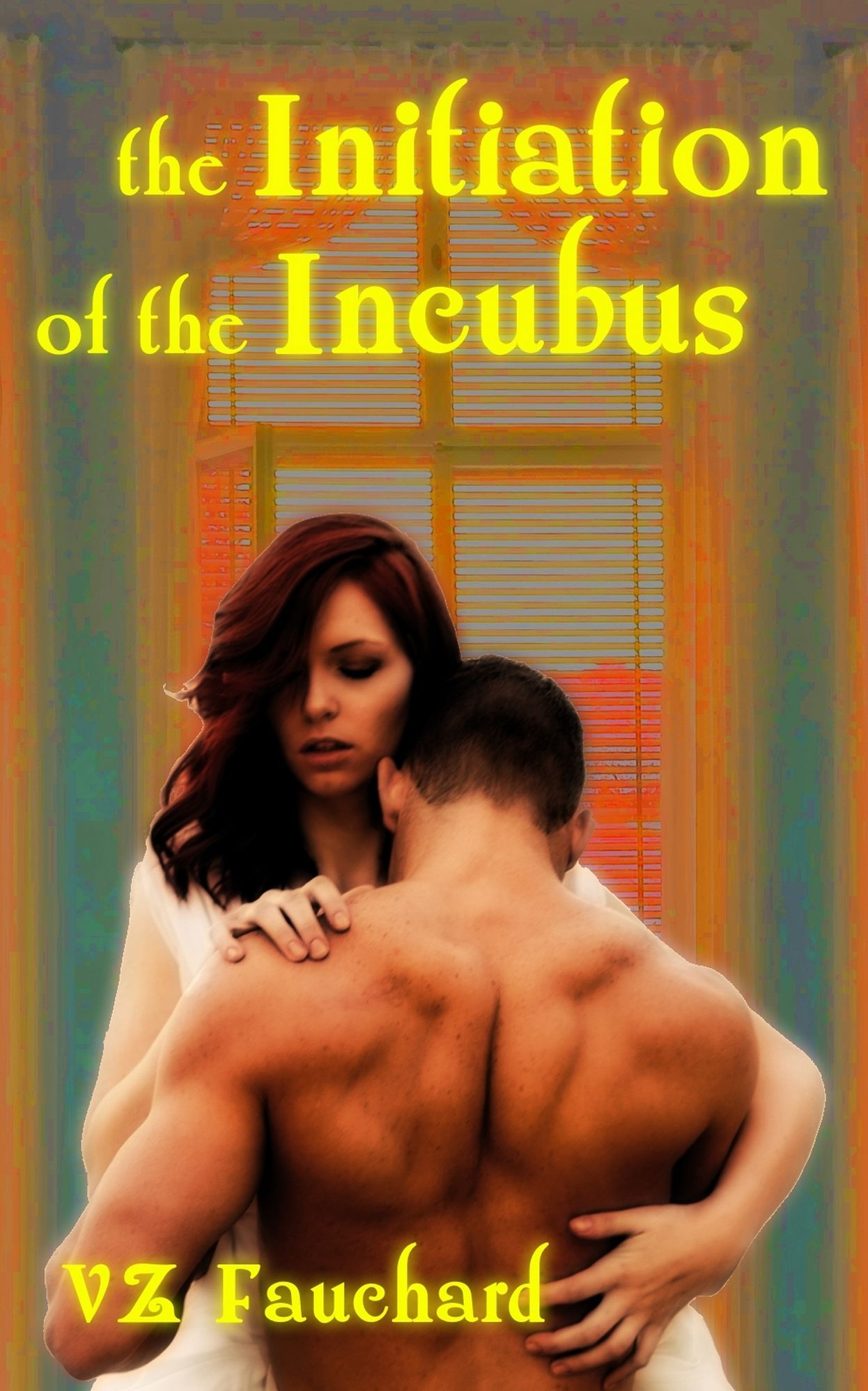The Initiation Of The Incubus