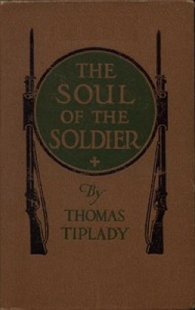 The Soul of the Soldier: Sketches from the Western Battle-Front