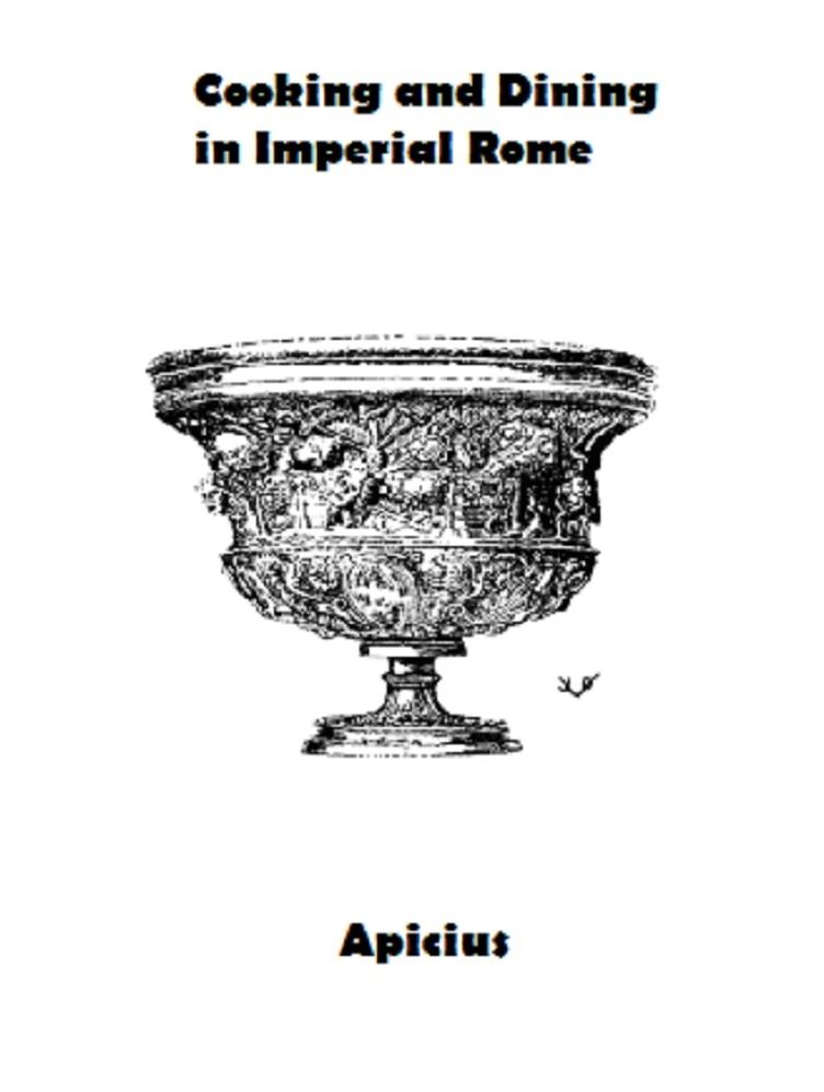 Cooking and Dining in Imperial Rome