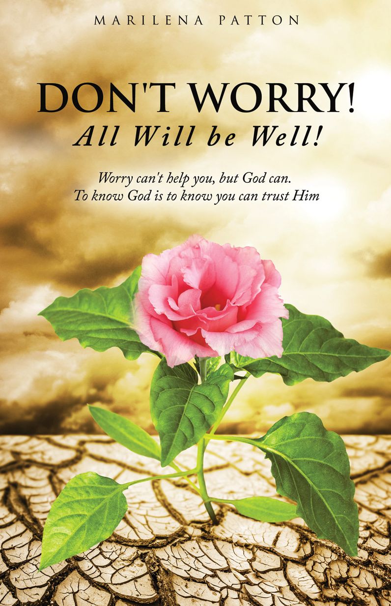 DON'T WORRY! ALL WILL BE WELL!