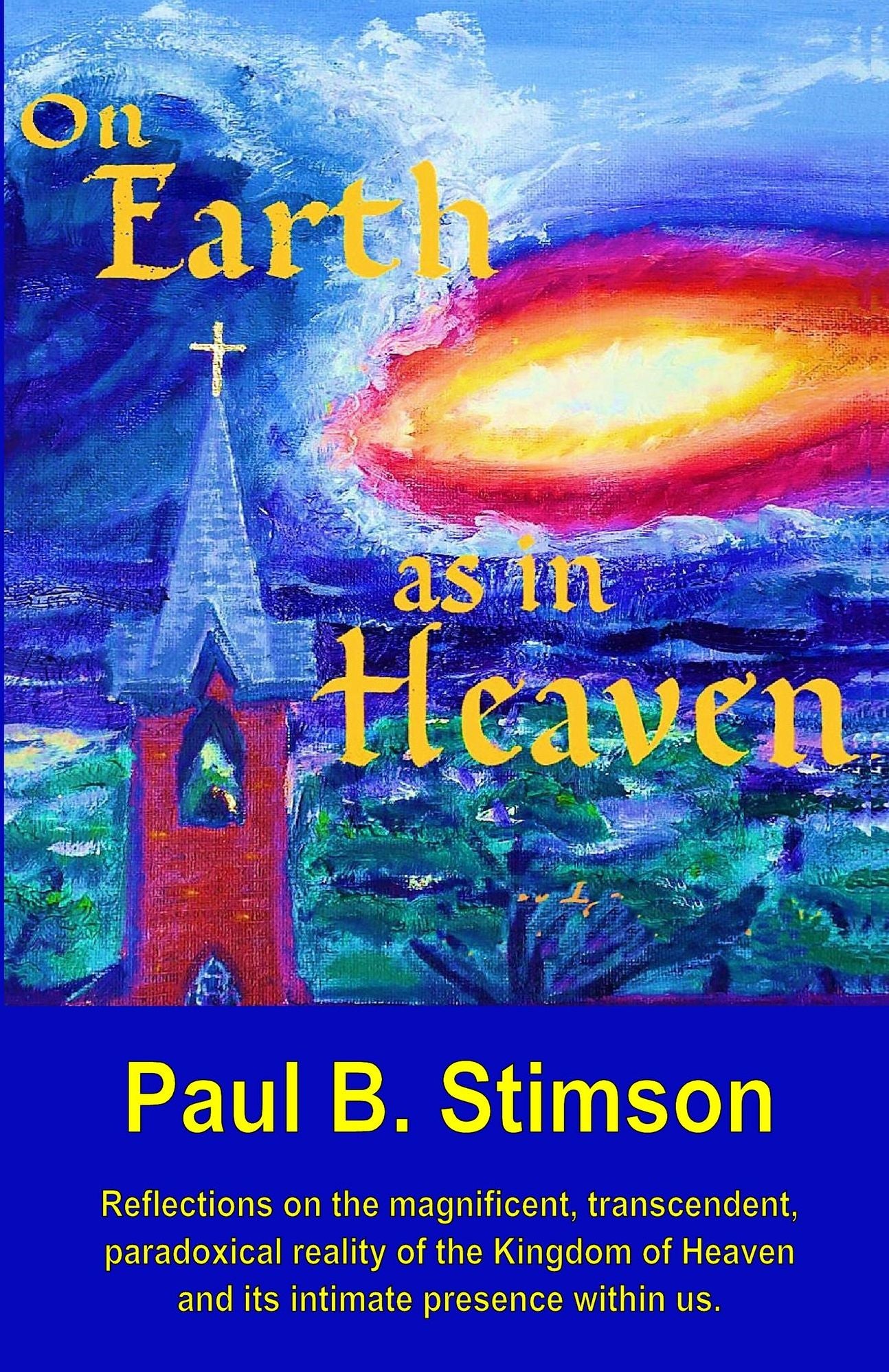 On Earth as in Heaven