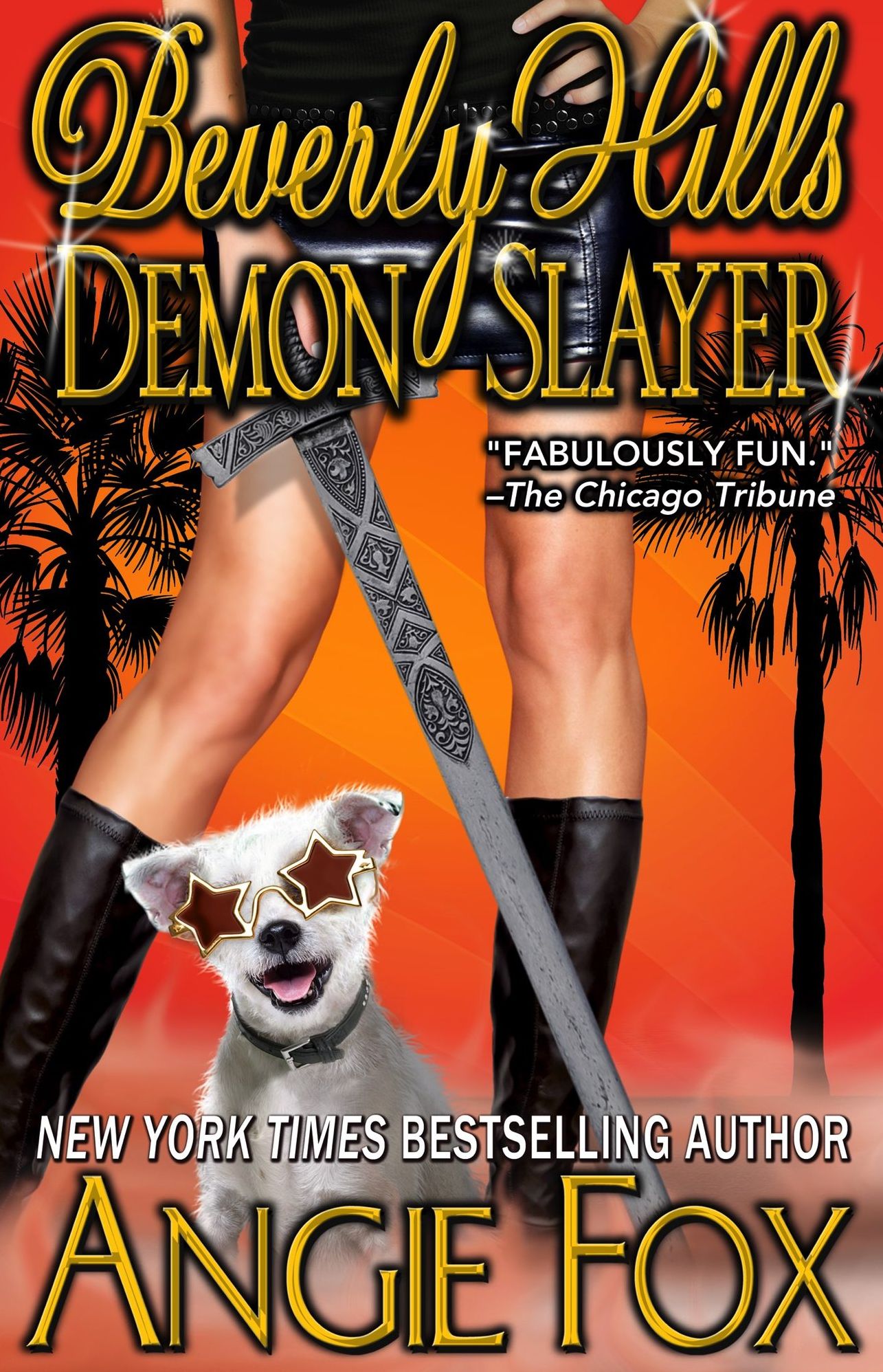 Beverly Hills Demon Slayer (Accidental Demon Slayer Series #6)