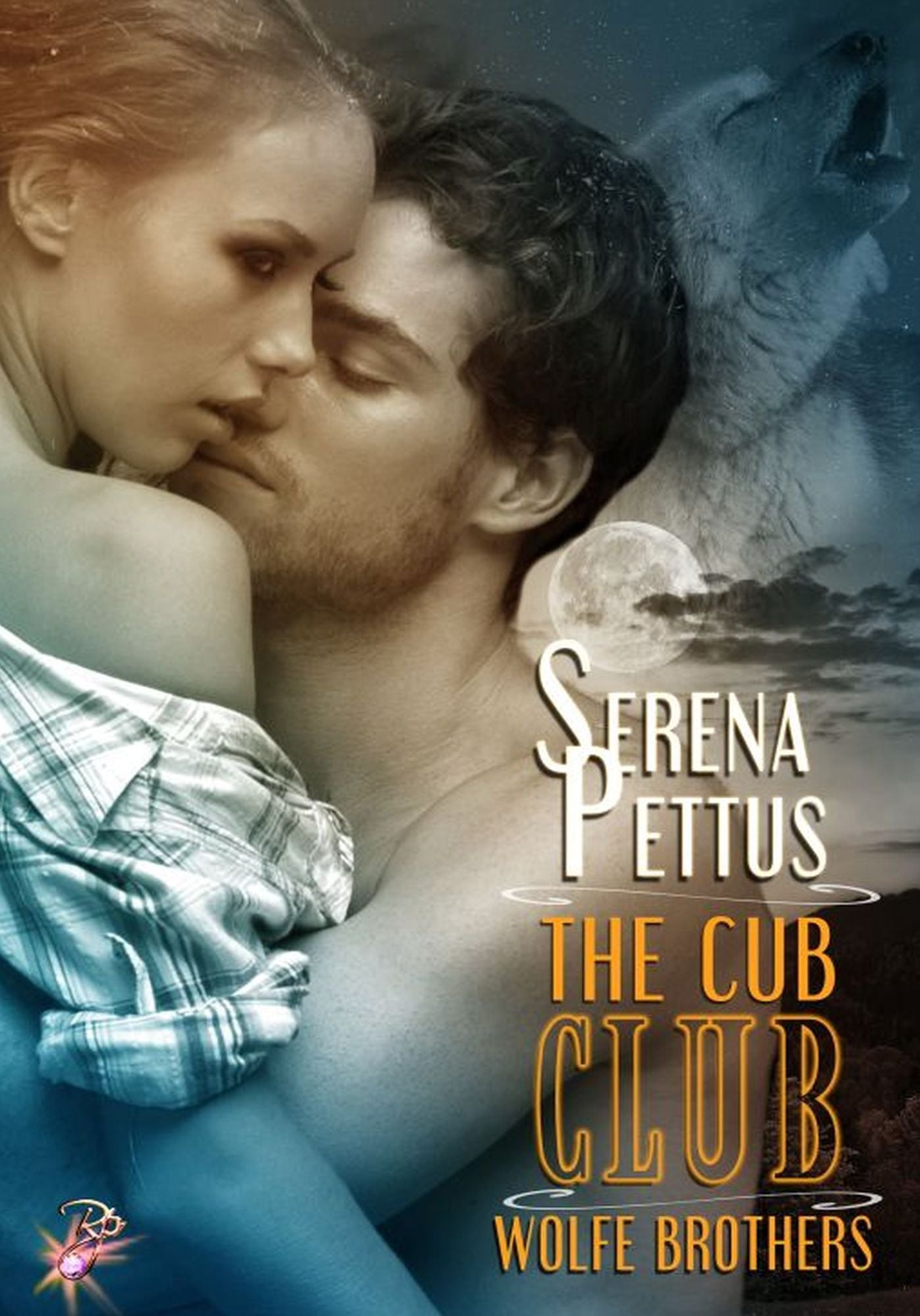 The Cub Club (Wolfe Brothers Series, Book Five) by Serena Pettus