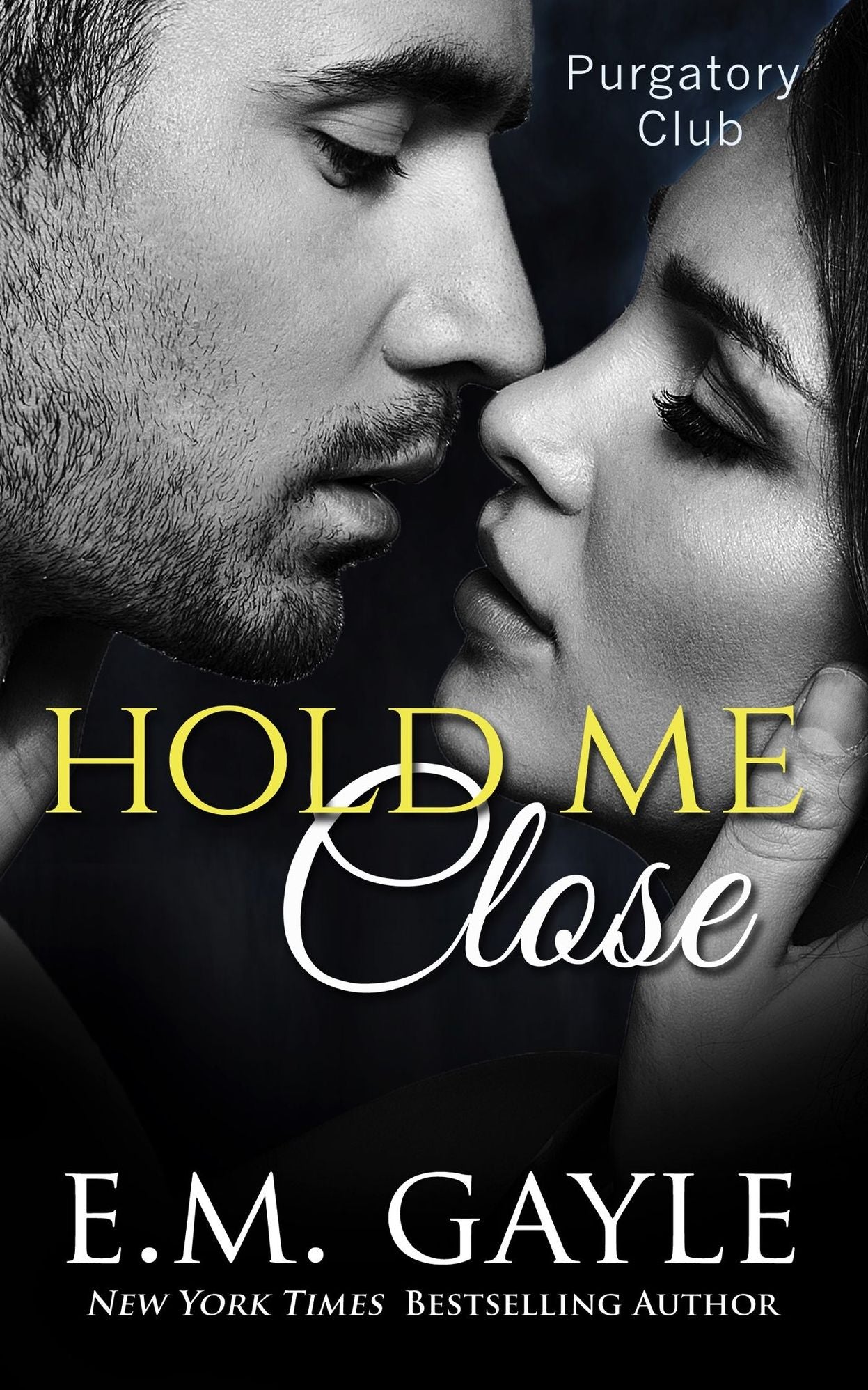 Hold Me Close
