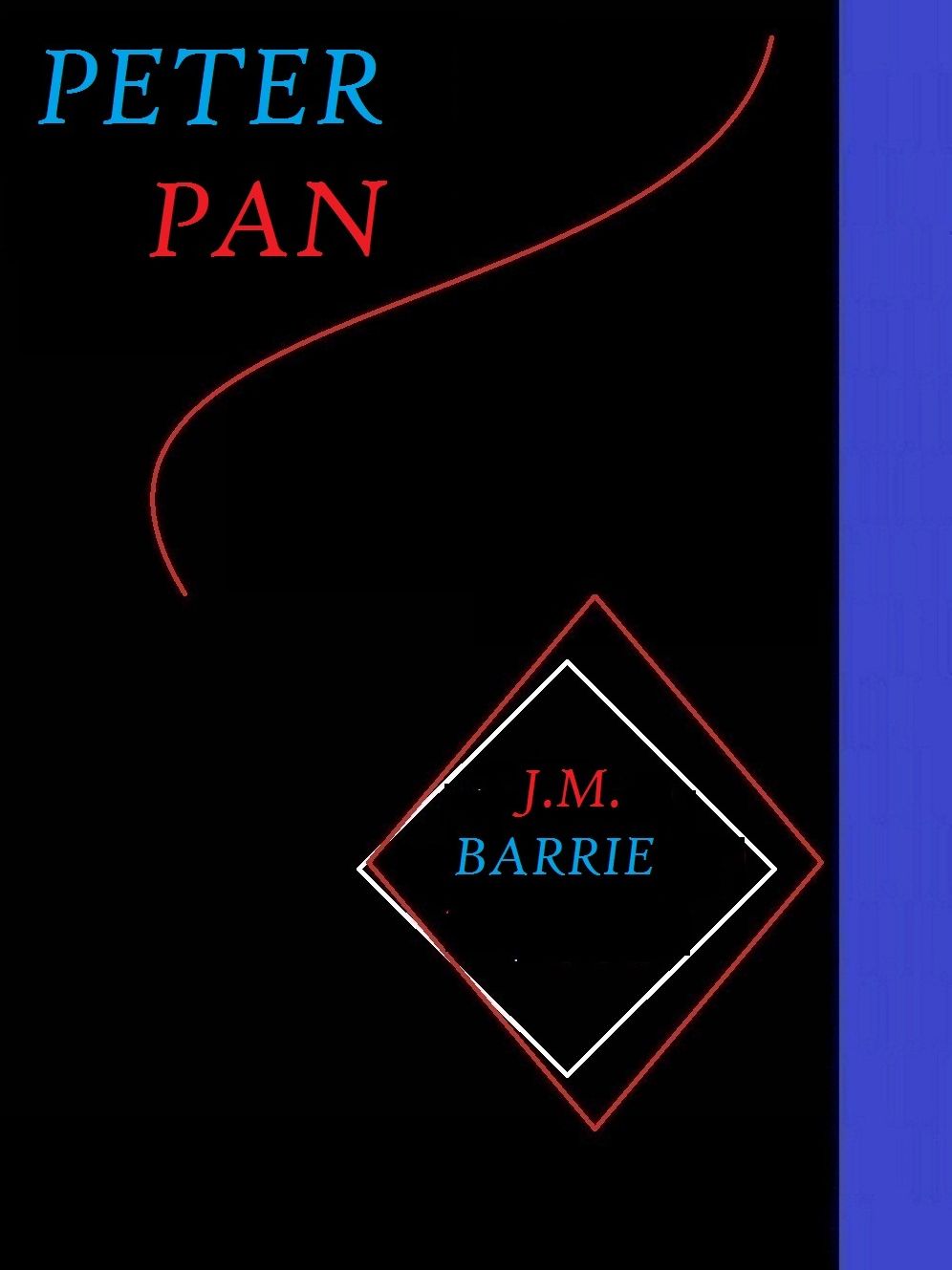 Peter Pan by J. M. Barrie