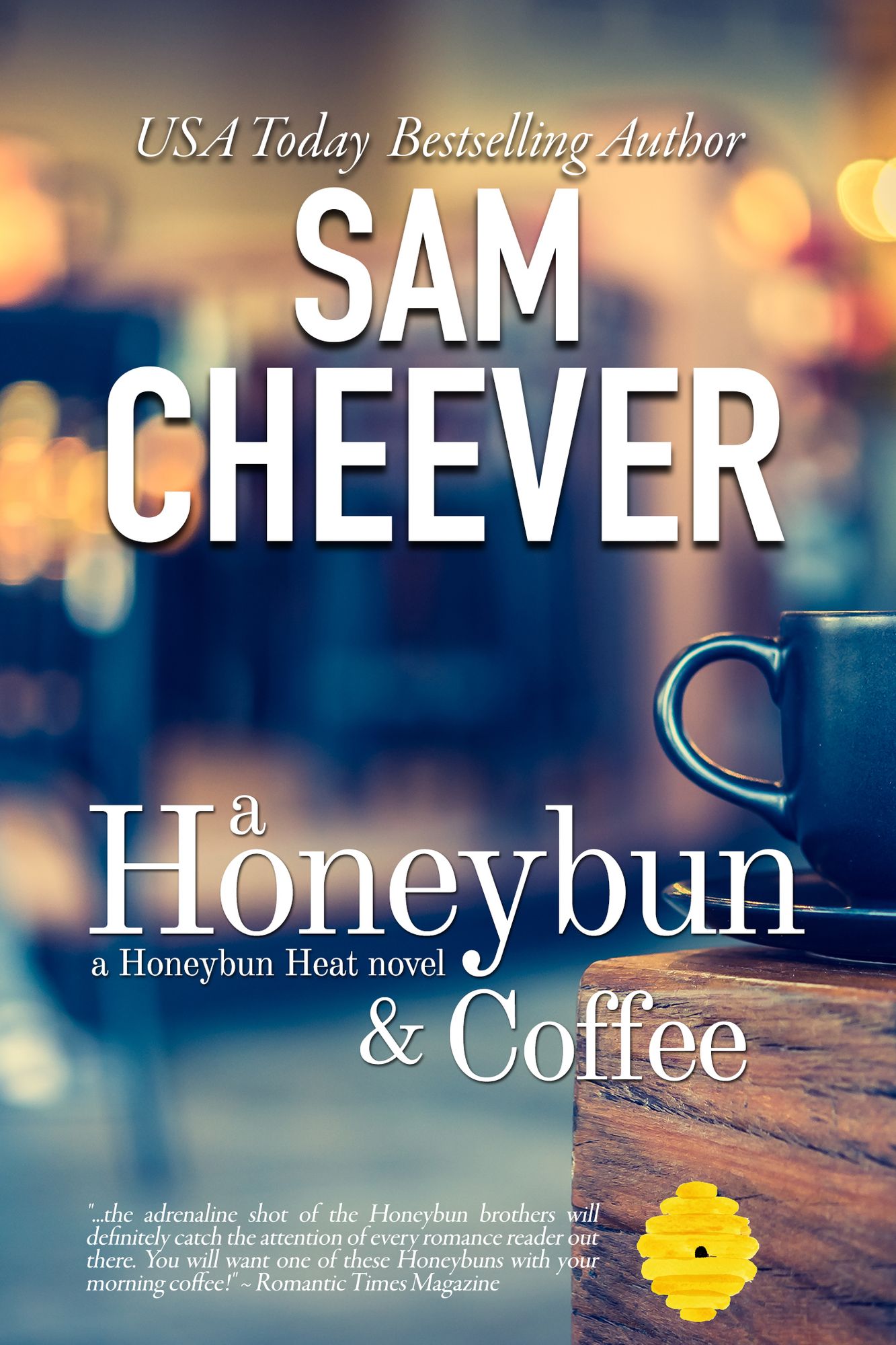 A Honeybun and Coffee [Mystery and Romantic Suspense]