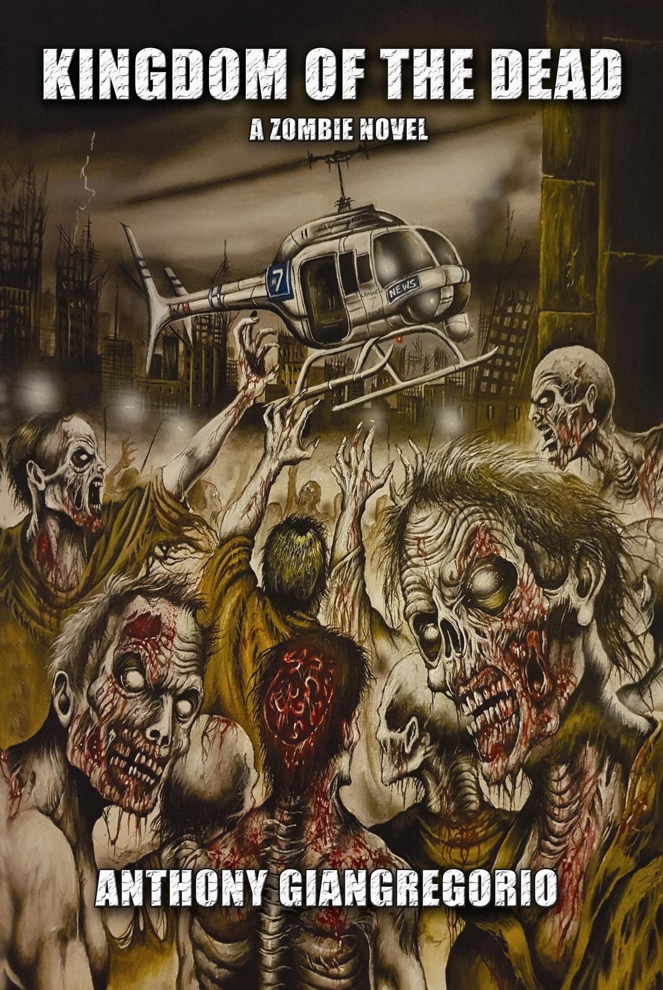 Kingdom of the Dead: A Zombie Novel