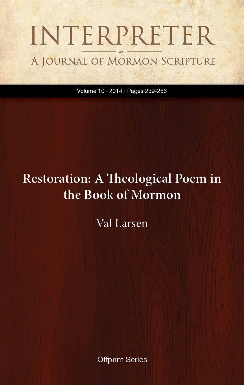 Restoration: A Theological Poem in the Book of Mormon