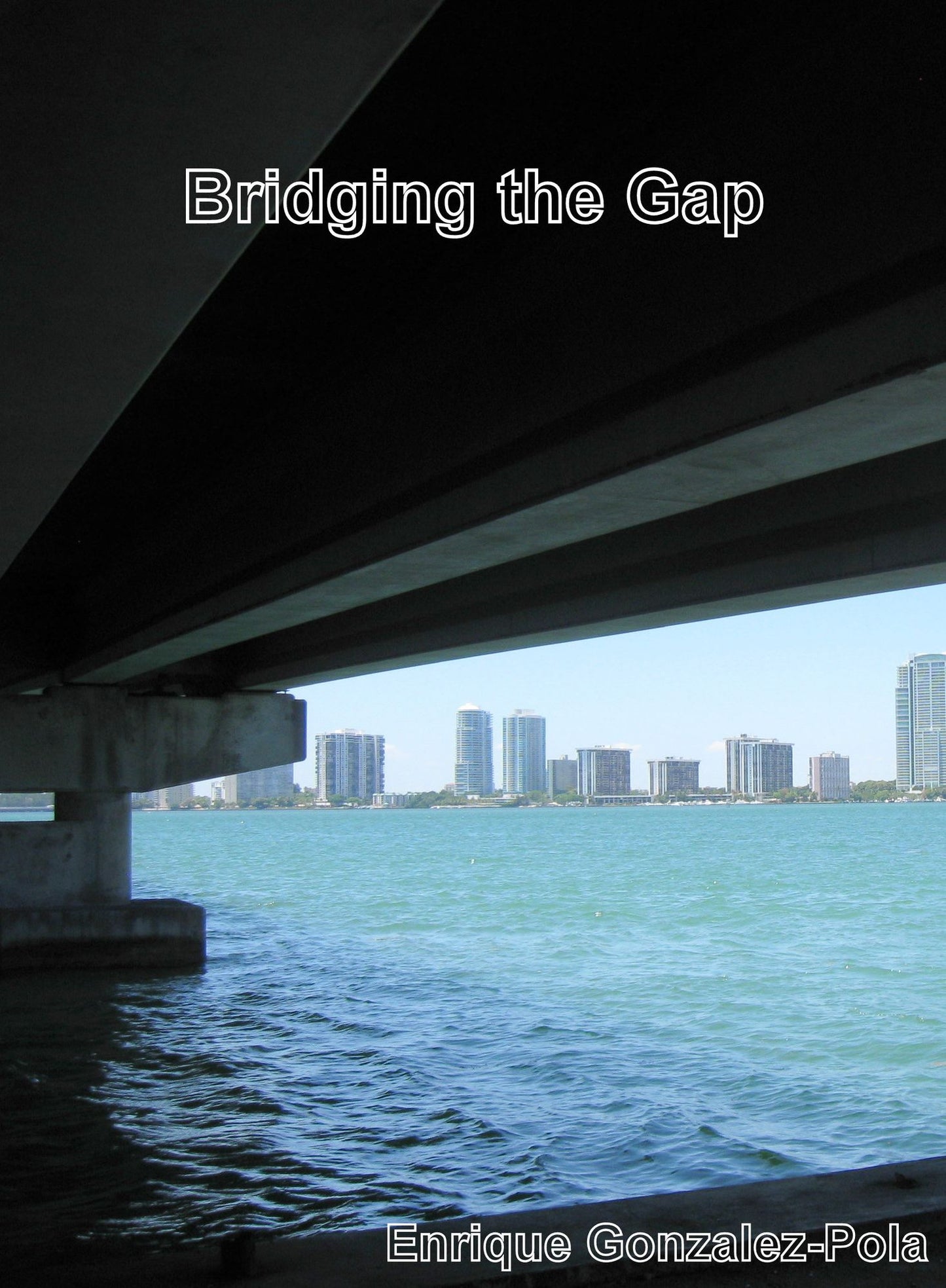 Bridging The Gap