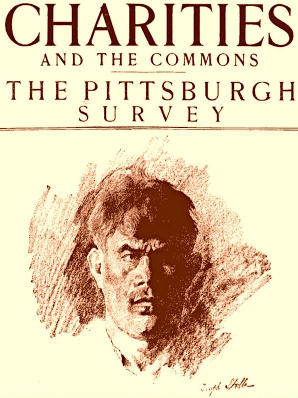 Charities and the Commons: The Pittsburgh Survey