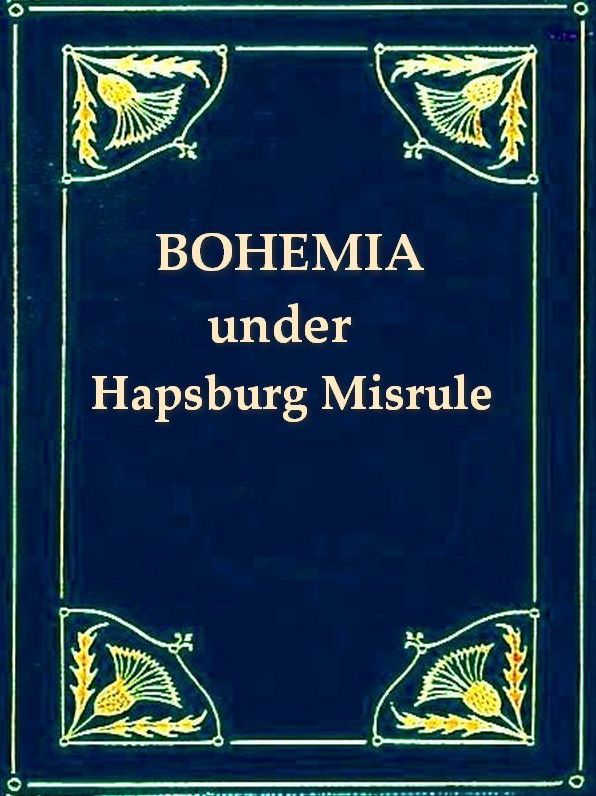 Bohemia under Hapsburg Misrule