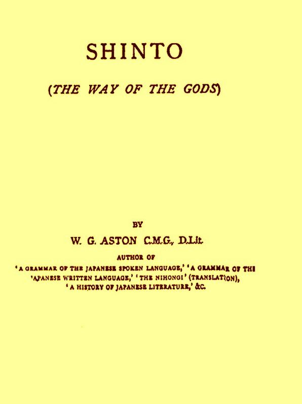 Shinto, The Way of the Gods
