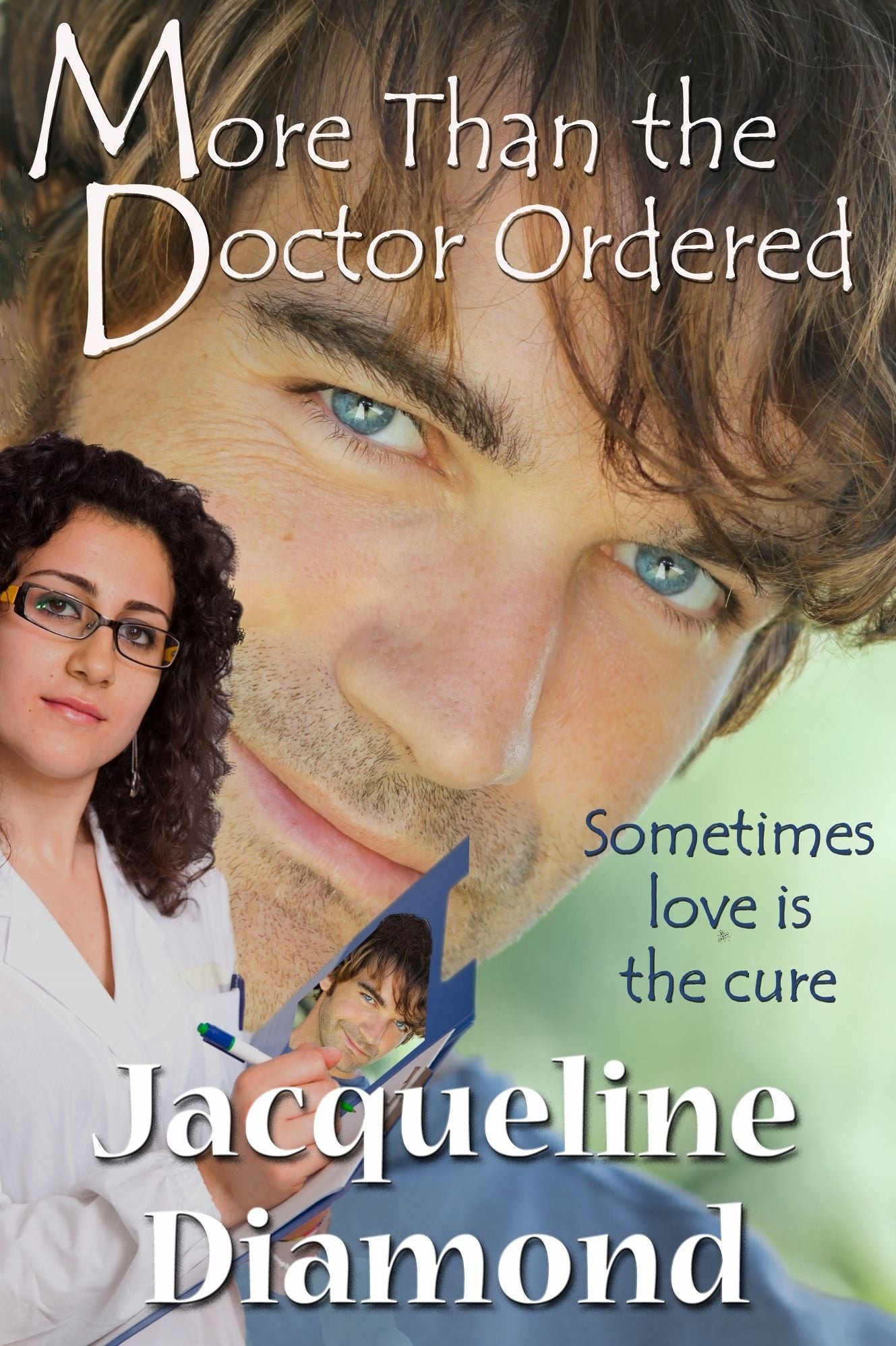 More Than the Doctor Ordered