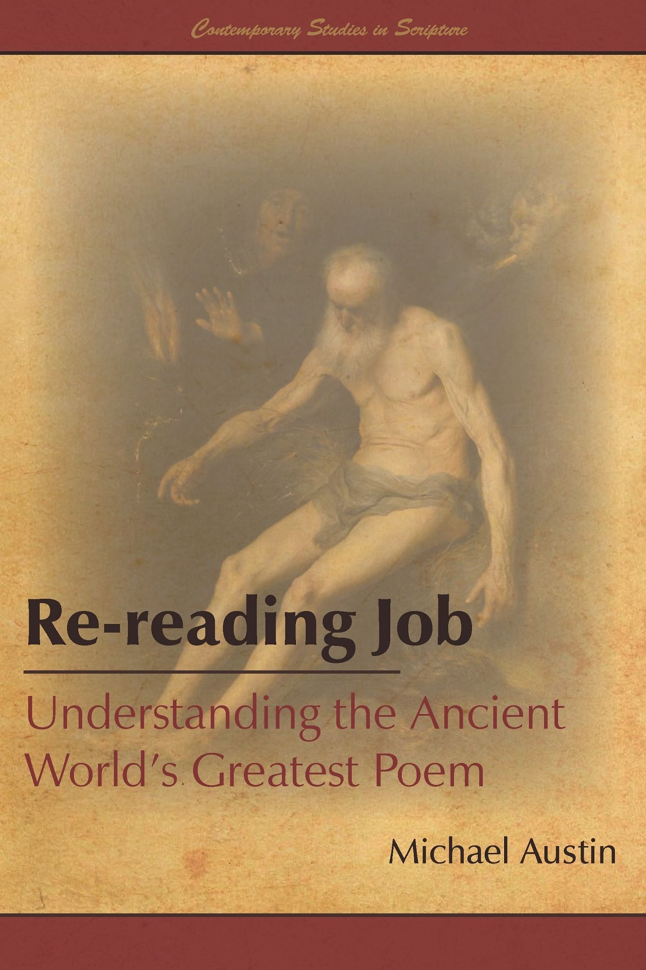 Re-reading Job: Understanding the Ancient Worldd