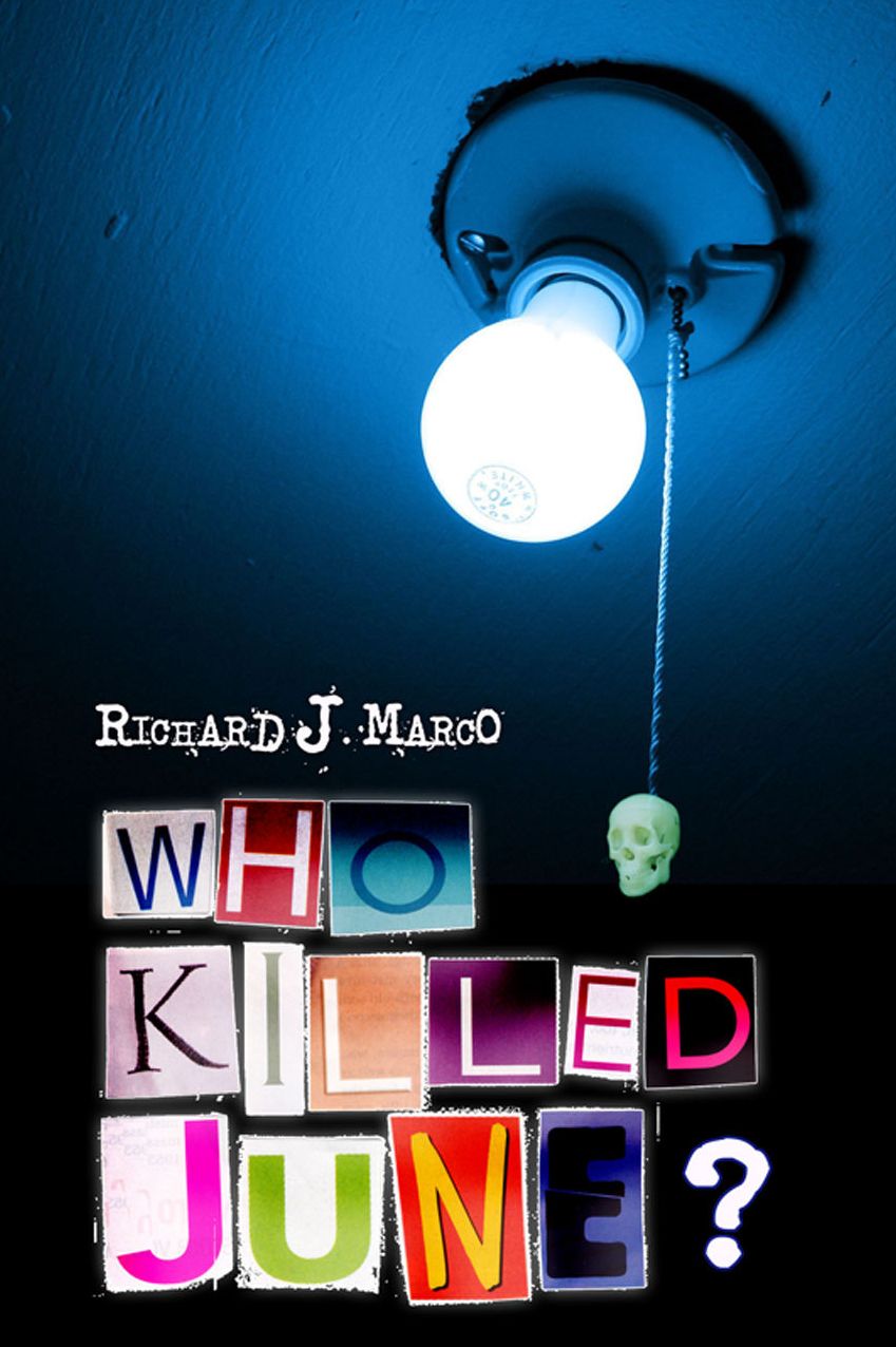 Who Killed June?